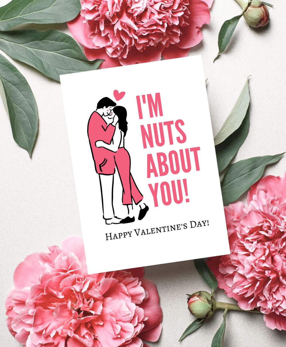 I’m Nuts About You Valentine’s Day Card – Christian Motivational ...